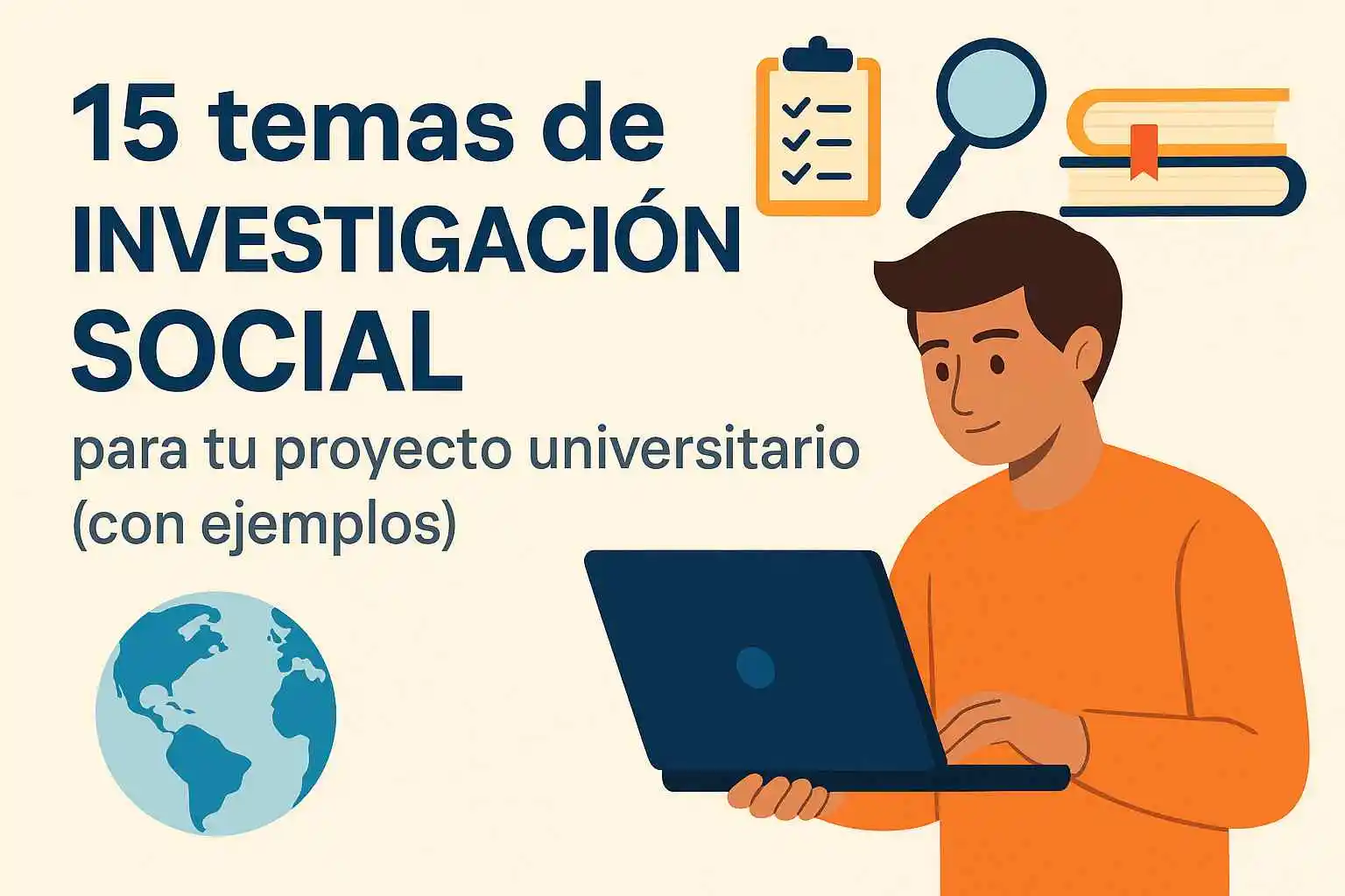 Estudiante universitario investigando temas de investigación social con ejemplos aplicados para su proyecto académico